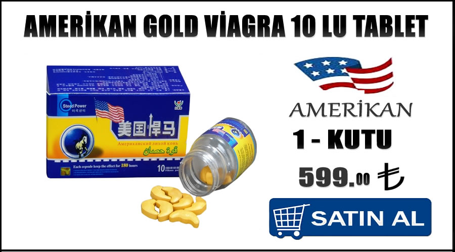 Amerikan gold viagra hapı sipariş takip